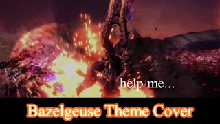 A Cover of Bazelgeuses Theme Monster Hunter World [upl. by Attenreb]