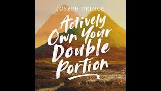 Actively Own Your Double Portion preached by Pastor Joseph Prince [upl. by Ahsima993]