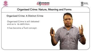 Organised Crime Nature and Meaning and forms [upl. by Linoel]