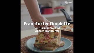 Frankfurter Omelette with Licious Smoked Chicken Frankfurter [upl. by Gambell]