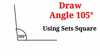 How to construct 105° angle using sets square SHSIRCLASSES [upl. by Richarda913]