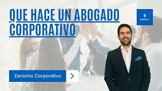 ¿Qué hace un abogado corporativo en México [upl. by Dranreb658]