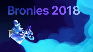 Bronies 2018 [upl. by Tiloine]