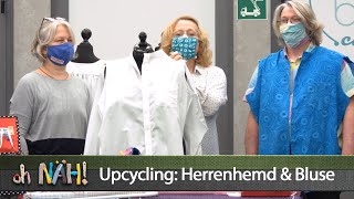 oh NÄH – Upcycling Herrenhemd amp Bluse Aufz v 13112020 [upl. by Oelc717]