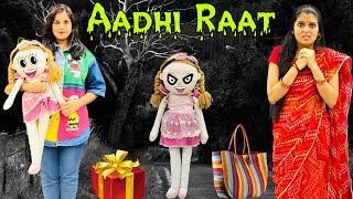 BHOOTIYA DOLL AADHI RAAT KO GHAR AA GAYI  Bhoot Student  Riddhi Thalassemia Major Girl [upl. by Anawik463]