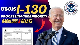 USCIS I130 Processing Time Priority 2024  Family Green Card Processing Times Backlogs amp Delays [upl. by Norven]