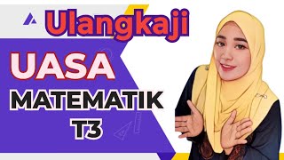 Ulangkaji UASA Matematik Tingkatan 3 contohsoalan [upl. by Gnirol]