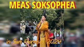 Meas Soksophea Live Concert in San Francisco USA 2024 [upl. by Slinkman]