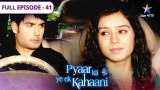 Pyaar Kii Ye Ek Kahaani  Abhay ke ghar aayi Piya  FULL EPISODE 41 [upl. by Sitnerp957]