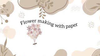 flowers making with paper diy art video craft aki simple  akis art world [upl. by Haela985]