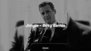 Jungle  Busy Earnin Slowed [upl. by Rowen286]