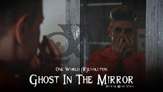 Trailer One World Revolution  Ghost In The Mirror [upl. by Ahsaei142]