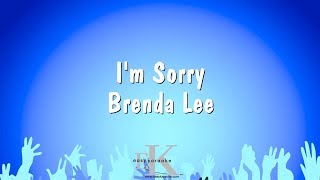 Im Sorry  Brenda Lee Karaoke Version [upl. by Adnek886]