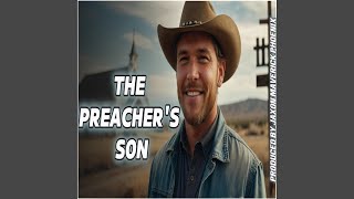 The Preachers Son [upl. by Yennek]