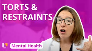 Torts and Restraints  Psychiatric Mental Health Nursing  LevelUpRN [upl. by Illene]