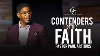 Contenders of the Faith Series  Pastor Paul Arthurs [upl. by Hillary999]