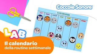 Il calendario della routine per bambini  Coccole Sonore Lab [upl. by Cheung]