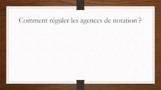 Comment réguler les agences de notation   Réglementation Bancaire [upl. by Lalitta]