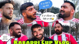 Kabaddi Cup Vlog  Gurlal Sohal ਨਹੀਂ ਹੱਟਦਾ ਮਜ਼ਾਕ ਕਰਨੋਂ  Dulla Khiranwali  Karan Bullowal  Manhana [upl. by Attenrev]