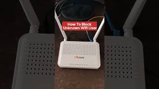 How To Block Unknown Wifi Users  mac filtering macfilter wifi bsnlftth [upl. by Gray]