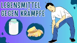 8 Lebensmittel die gut für die Reduzierung von Krämpfen sind [upl. by Iah904]