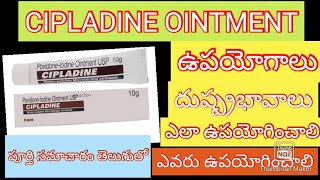 cipladine povidone ointment usp in telugubestointmentfor smallburnsminorcutsinjuryintelugu [upl. by Ynagoham]