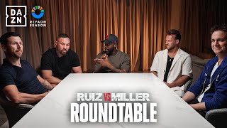 The Roundtable Can Andy Ruiz Overcome Ring Rust To Defeat Big Baby Miller [upl. by Beryl]