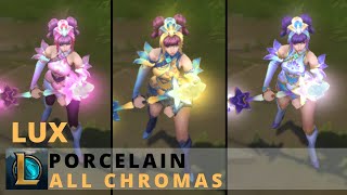 Porcelain Lux All Chromas  League of Legends [upl. by Simdars]