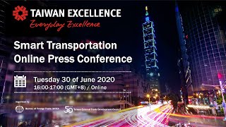 Smart Transportation Online Press Conference｜Taiwan Excellence 台灣精品 [upl. by Adnilam]