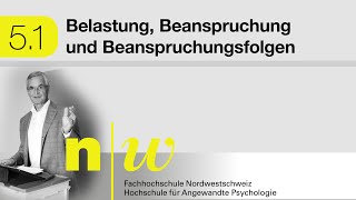 51 Belastung Beanspruchung und Beanspruchungsfolgen [upl. by Etteniuqna]