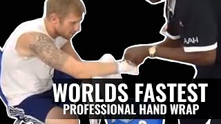 WORLDS FASTEST Professional Hand Wrap  SUBSCRIBE FOR MORE [upl. by Rothstein]