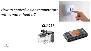 Temperature control with a water heater Hydronic S3 CS and CL [upl. by Hsac]