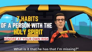 7 HABITS OF A PERSON WITH THE HOLY SPIRIT CHRISTIAN ANIMATION [upl. by Thin]