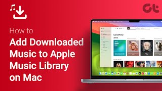 How to Add Downloaded Music to Apple Music Library on Mac  Seamless Sync for Music Files  Tutorial [upl. by Htebasyle880]