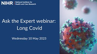 Ask the Expert webinar Long Covid [upl. by Cordy366]