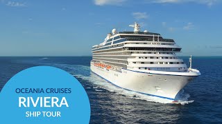 Oceania Riviera Cruise Ship Tour  Explore Luxury at Sea [upl. by Eineeuq]