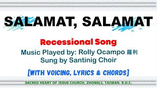 Salamat Salamat Recessional Song with lyrics amp chords  Sung by Santinig Choir [upl. by Nahsin]