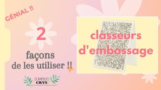 CLASSEURS DE GAUFRAGE OU DEMBOSSAGE  essayez ces méthodes 😉 [upl. by Naraj]