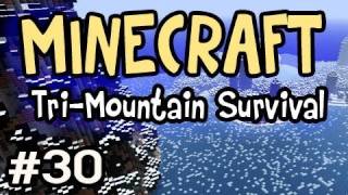 Minecraft TriMountain Survival Ep30 wNova  Tip of the IceChode [upl. by Rodolfo]