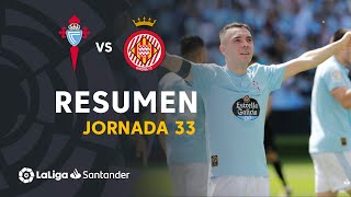 Resumen de RC Celta vs Girona FC 21 [upl. by Nosyla]