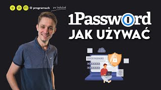 Jak skonfigurować menadżer haseł 1Password [upl. by Mojgan]