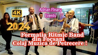 🆕2024 🔴Formatia Ritmic Band Focsani✅ Colaj Muzica de Petrecere ❗❗❗ [upl. by Brodsky]