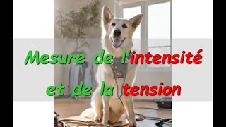 Mesure de la tension et de lintensité [upl. by Natelson]