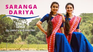 Saranga Dariya Dance Cover  Love Story  Saandra and Anamika [upl. by Qidas462]