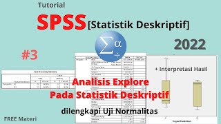 Tutorial SPSS  Cara Analisis Explore pada Statistik Deskriptif  Uji Normalitas 3 [upl. by Assetnoc]