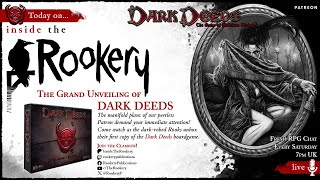 The Grand Unveiling of Dark Deeds Inside the Rookery Unboxing Special [upl. by Ahsinyt]