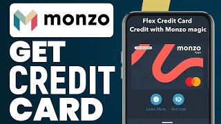 How To Get Monzo Credit Card 2024  Monzo Flex Application Guide [upl. by Attenoj]