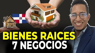 BIENES RAICES ✅ 7 NEGOCIOS QUE PUEDES HACER EN REP DOMINICANA [upl. by Yevre]