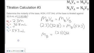 Titration Calculations [upl. by Newcomb34]