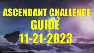 Destiny 2  Ascendant Challenge Guide and Location 11212023 [upl. by Alveta]